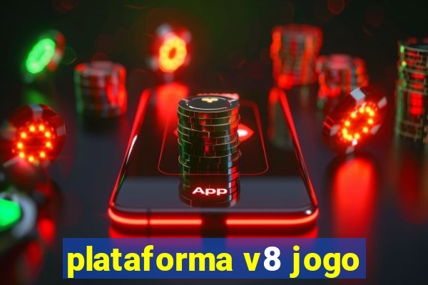 plataforma v8 jogo